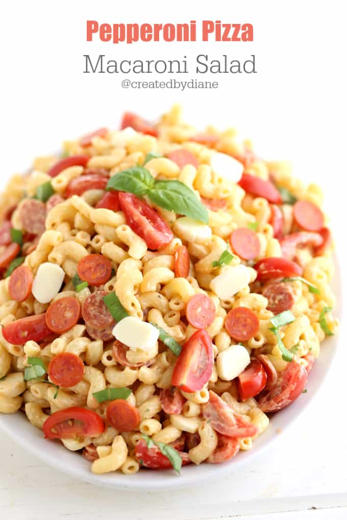 pepperoni pizza pasta salad recipe @createdbydiane