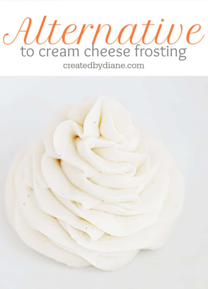 alternative to cream cheese frosting createdbydiane.com