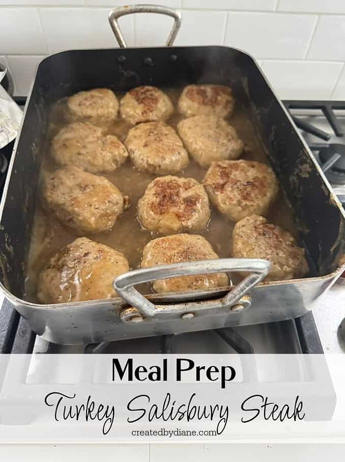 turkey salisbury steak meal prep- createdbydiane