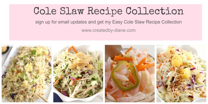 Cole Slaw Recipe Collection from @createdbydiane email sign up