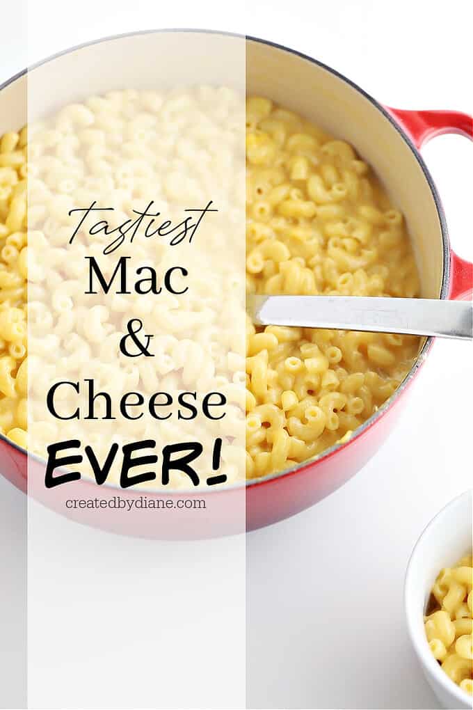 tastiest mac and cheese recipe createdbydiane.com