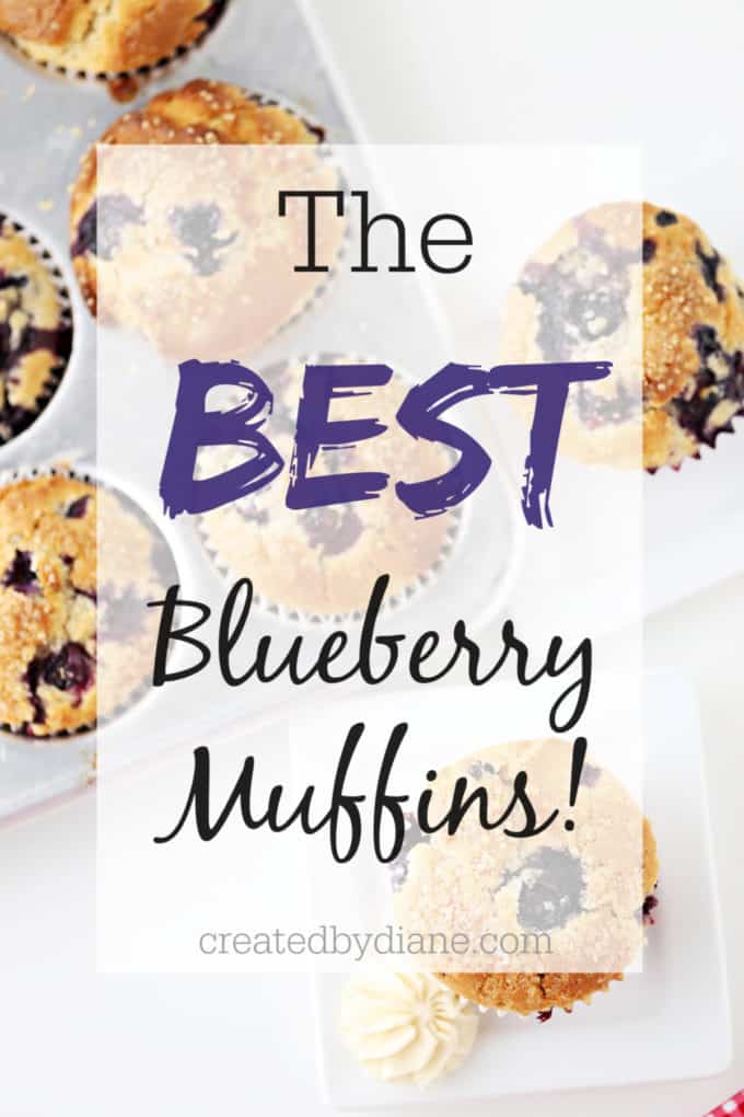 the best blueberry muffin recipe createdbydiane.com