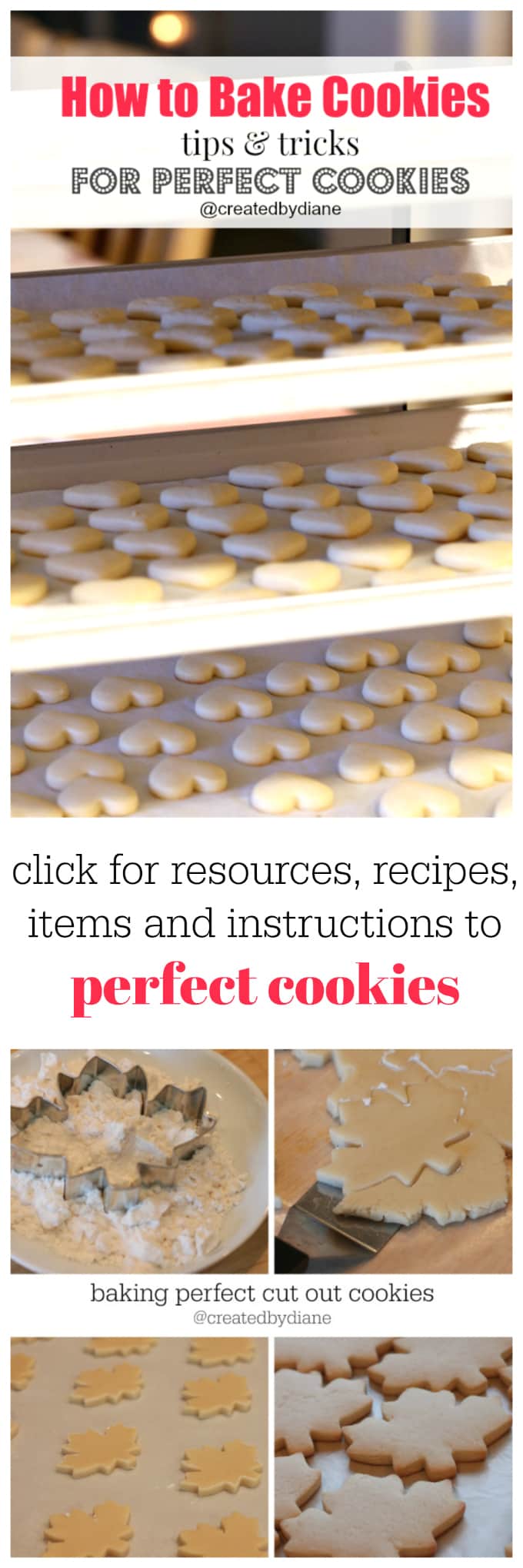 bake perfect cookies each and every time with these instructions and tips @createdbydiane