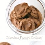 chocolate frosted cookies using the glass bottom method @createdbydiane