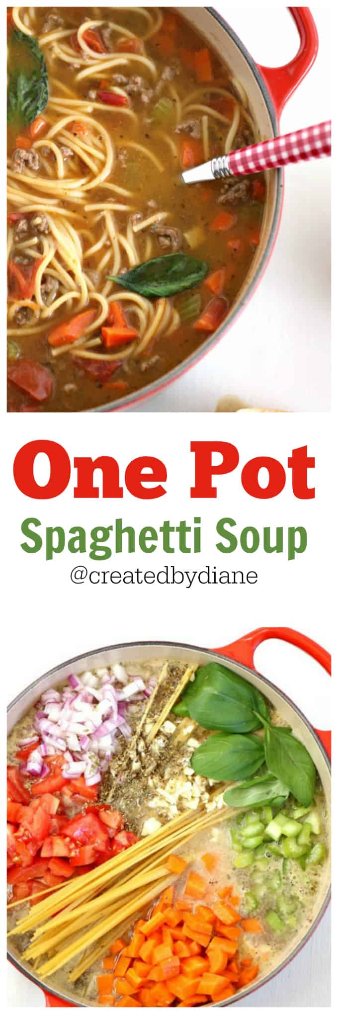 One Pot Spaghetti Soup #soup #30minutemeal #recipe @createdbydiane