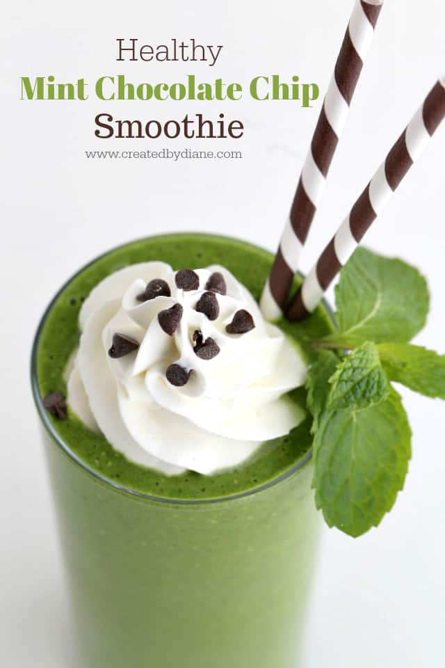 healthy mint chocolate chip smoothie www.createdbydiane.com