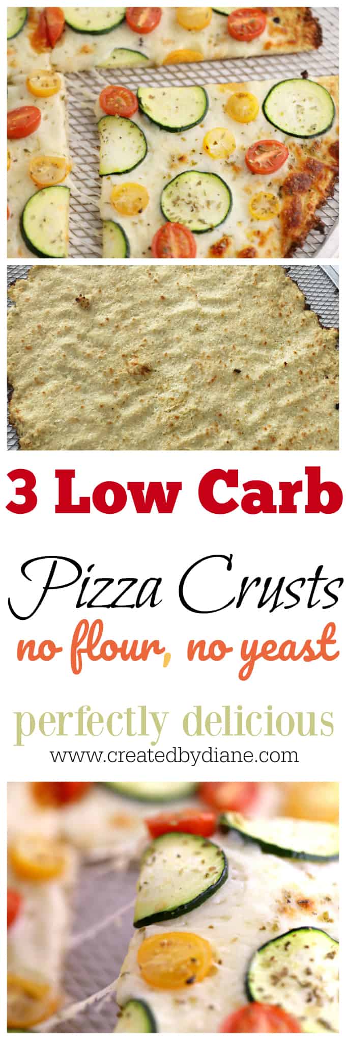 3 low carb pizza crust recipes no flour, no yeast, perfectly delicious gluten free, keto, paleo www.createdbydiane.com