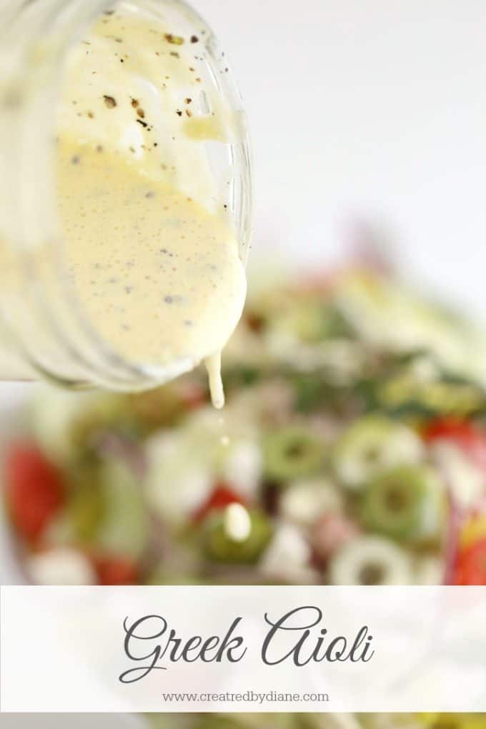 greek aioli dressing www.createdbydiane.com