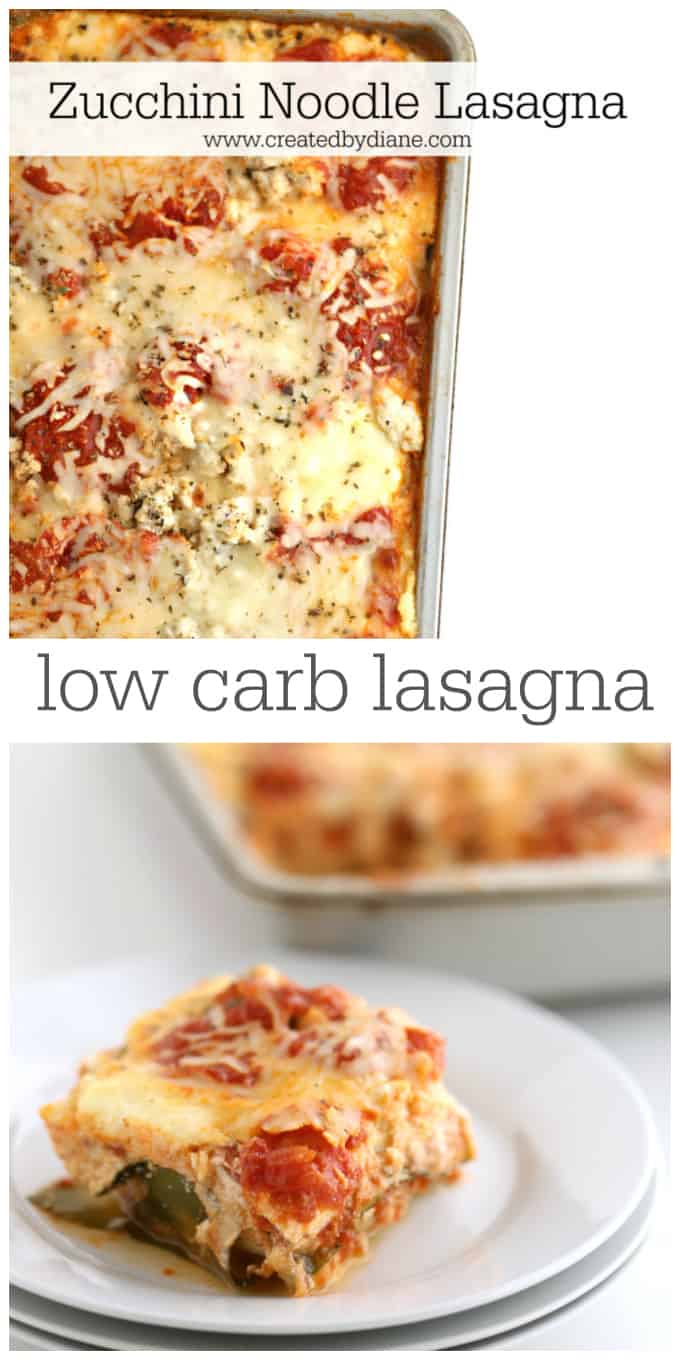 low carb zucchini lasagna www.createdbydiane.com