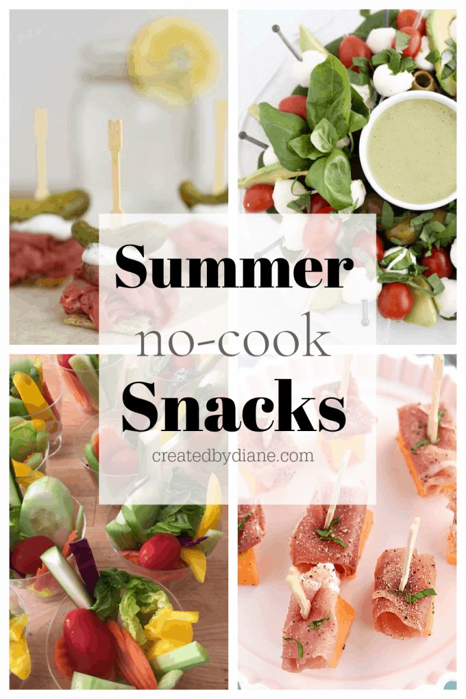 summer no cook snacks createdbydiane.com