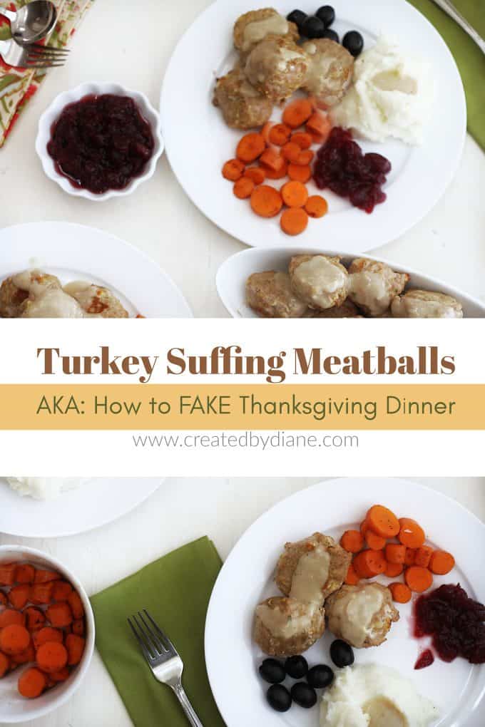 fake thanksgiving dinner with stuffing and turkey meatballs with sides dinner in one hour