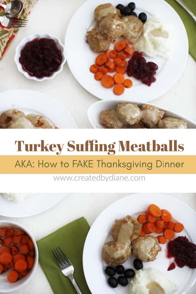 Turkey and Stuffing Meatballs AKA: Fake Thanksgiving