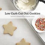 low carb cut out cookie recipe no flour, no sugar, decorated cookies for holidays, birthdays, diabetics, #keto #lowcarb #cookie #christmas #sugarcookie #nosugar