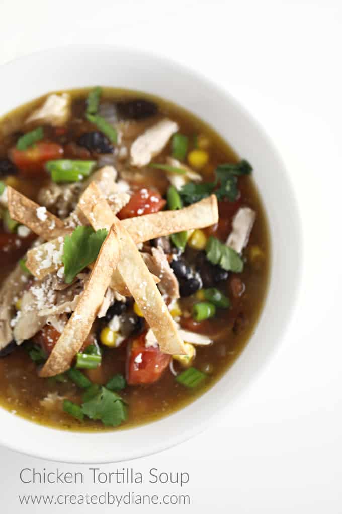 Chicken Tortilla Soup | Created by Diane