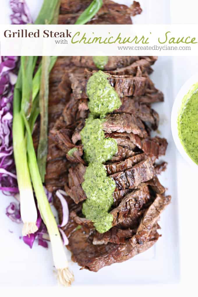 Easy Grilled Marinated Steak with Chimichurri Sauce Recipe www.createdbydiane.com