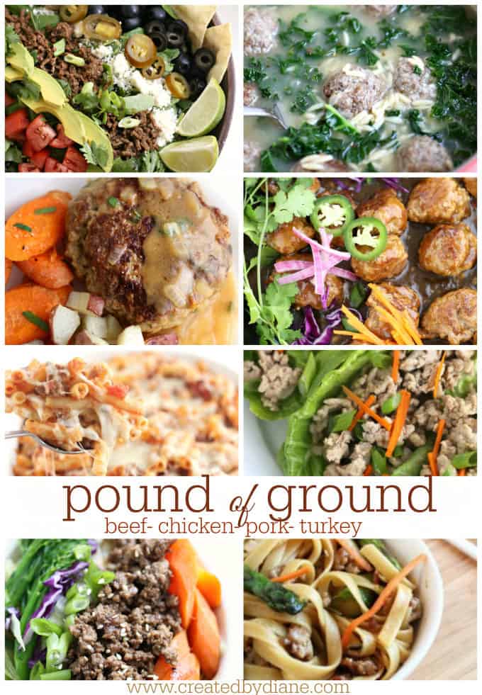 pound of ground recipes with ground beef, ground chicken, ground pork, ground turkey www.createdbydiane.com