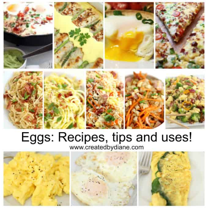 eggs recipe tips and uses from www.createdbydiane.com