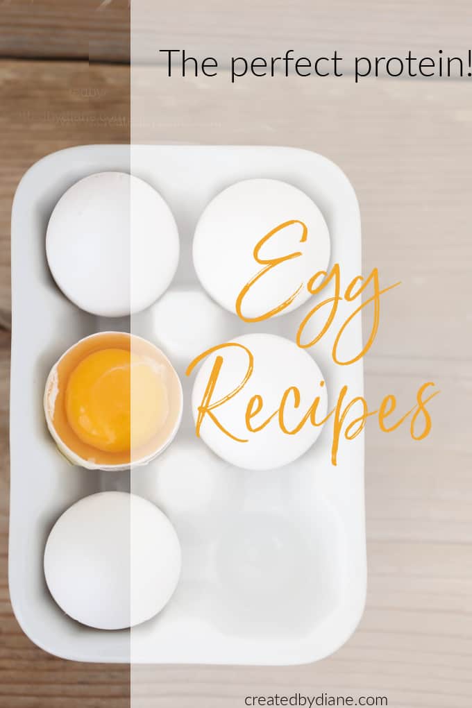 the perfect protein EGGS, great ideas to make with eggs. createdbydiane.com