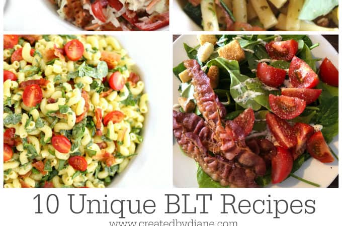10 Unique BLT Recipes www.createdbydiane.com