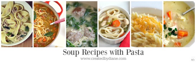 soup recipes with pasta www.createdbydiane.com