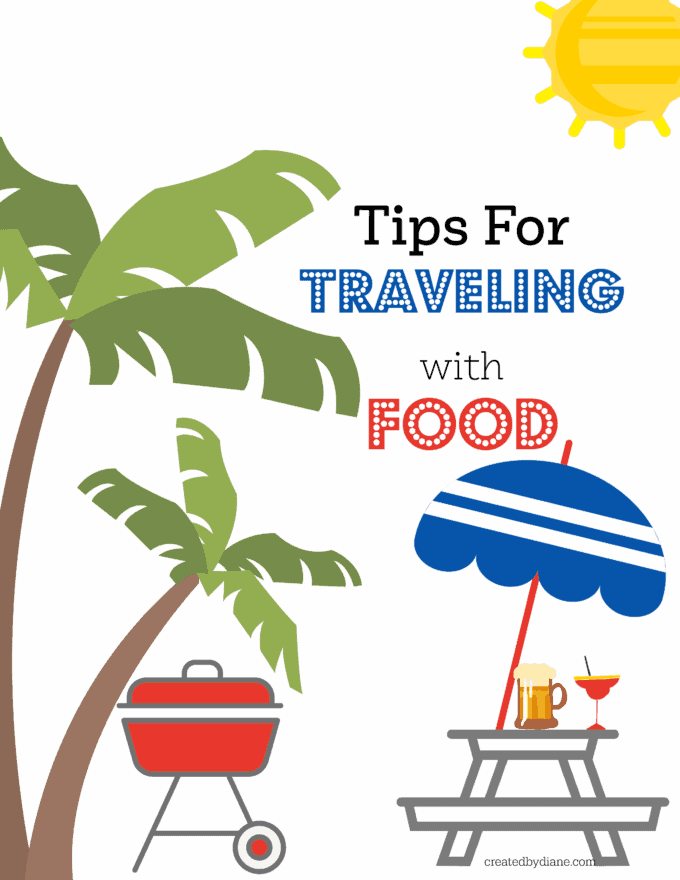tips for traveling with food createdbydiane