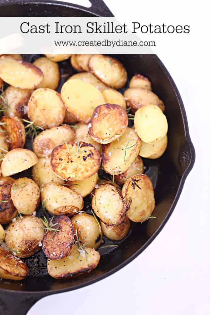 cast iron roasted potatoes with garlic and rosemary www.createdbydiane.com