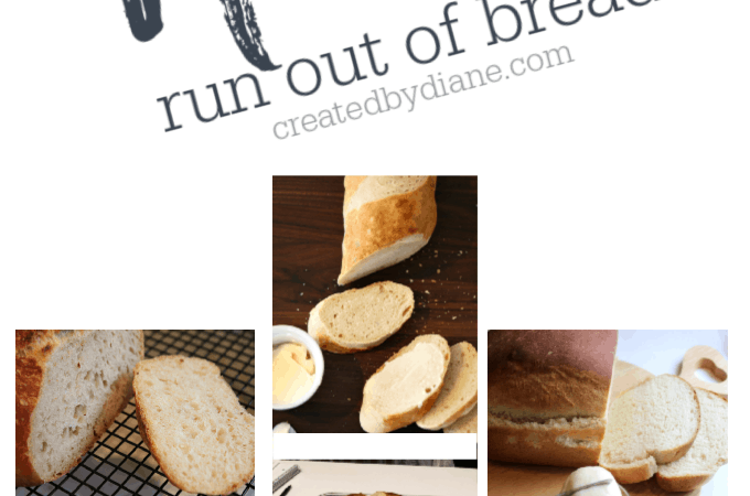 Never run out of bread, make your own 3homemade is best createdbydiane.com