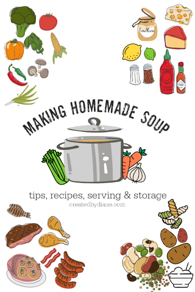 making homemade soup tips, recipes, serving and storage createdbydiane.com