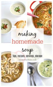 making homemade soup, tips, recipes, servings, storage www.createdbydiane.com