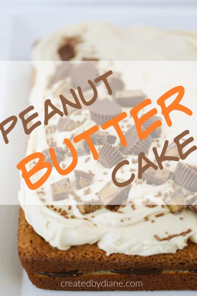 peanut butter cake recipe createdbydiane.com