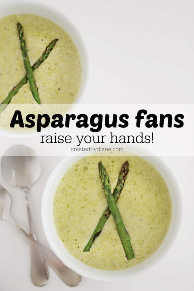 asparagus fans raise your hands this cream of asparagus soup will be your new favorite! createdbydiane.com 