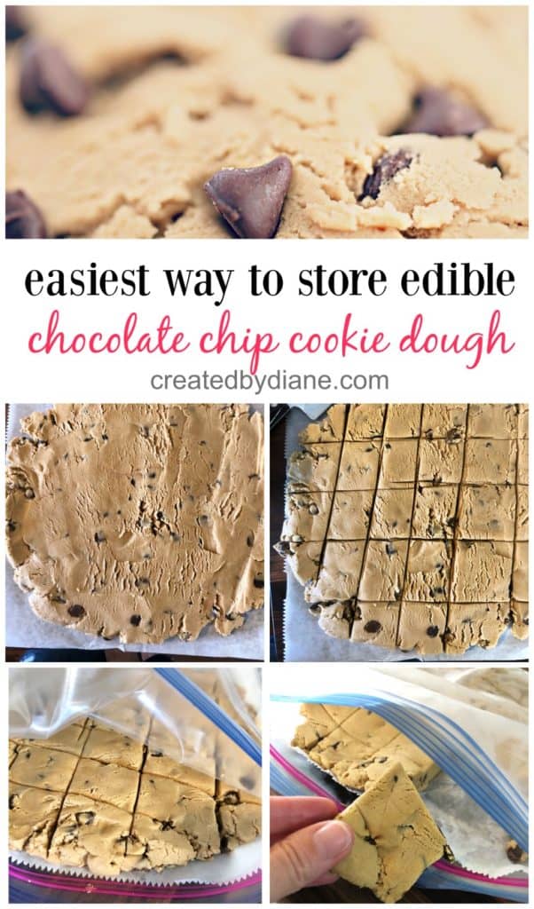 easiest way to store edible chocolate chip cookie dough in the fridge or freezer createdbydiane.com