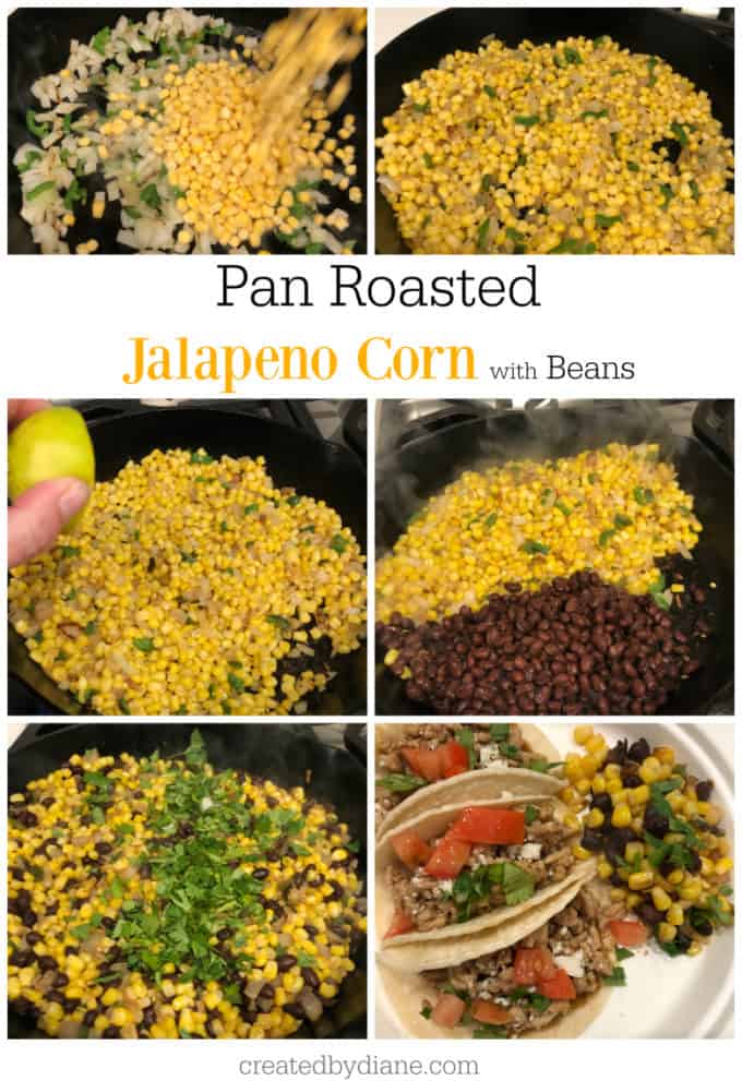 pan roasted jalapeno corn with beans createdbydiane,.com