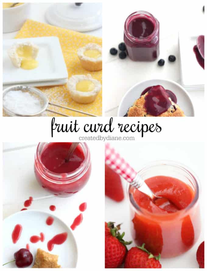 fruit curd recipes from createdbydiane.com