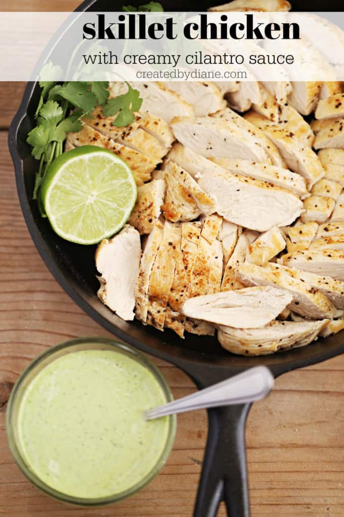 skillet chicken recipe with cilantro sauce createdbydiane.com