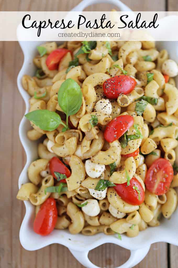 Caprese Pasta Salad Recipe createdbydiane.com