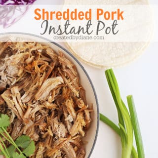 easy Instant Pot Shredded Pork, carnitas, pulled pork sandwiches, Pressure Cooker, Tacos createdbydiane.com