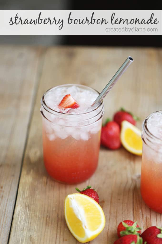 strawberry bourbon lemonade recipe from createdbydiane.com