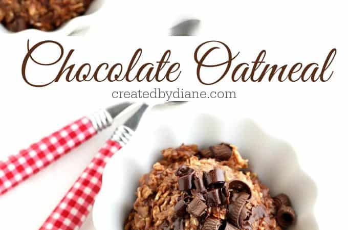 chocolate oatmeal recipe from createdbydiane.com