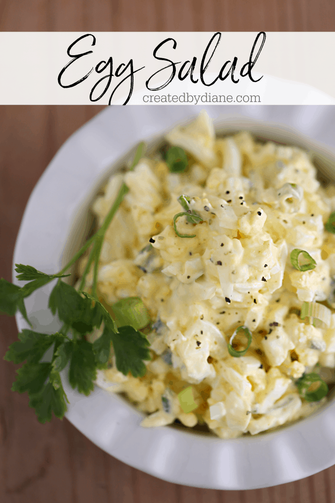 Egg Salad Recipe createdbydiane.com