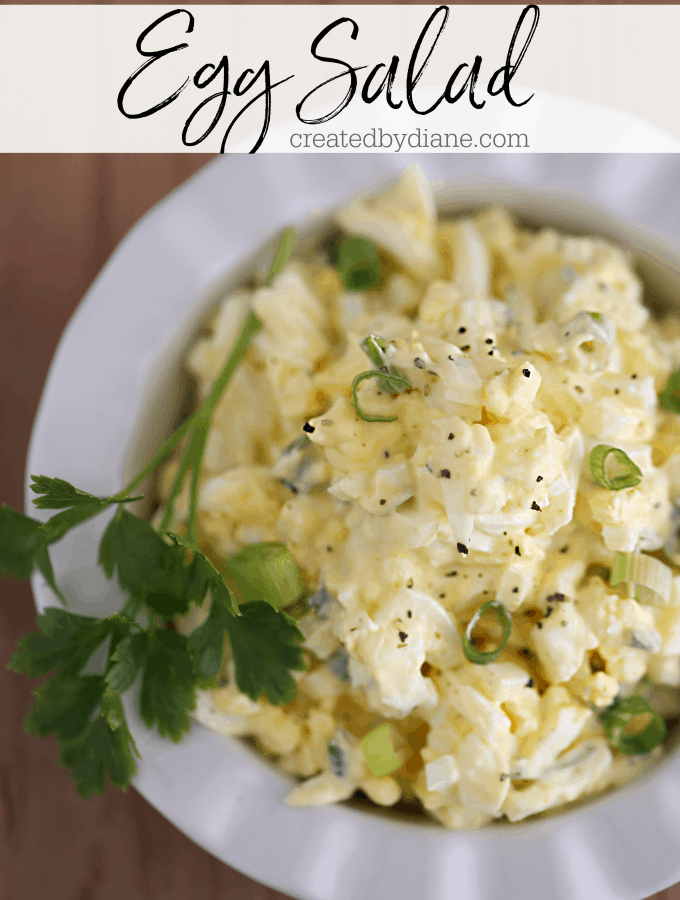 Egg Salad Recipe createdbydiane.com