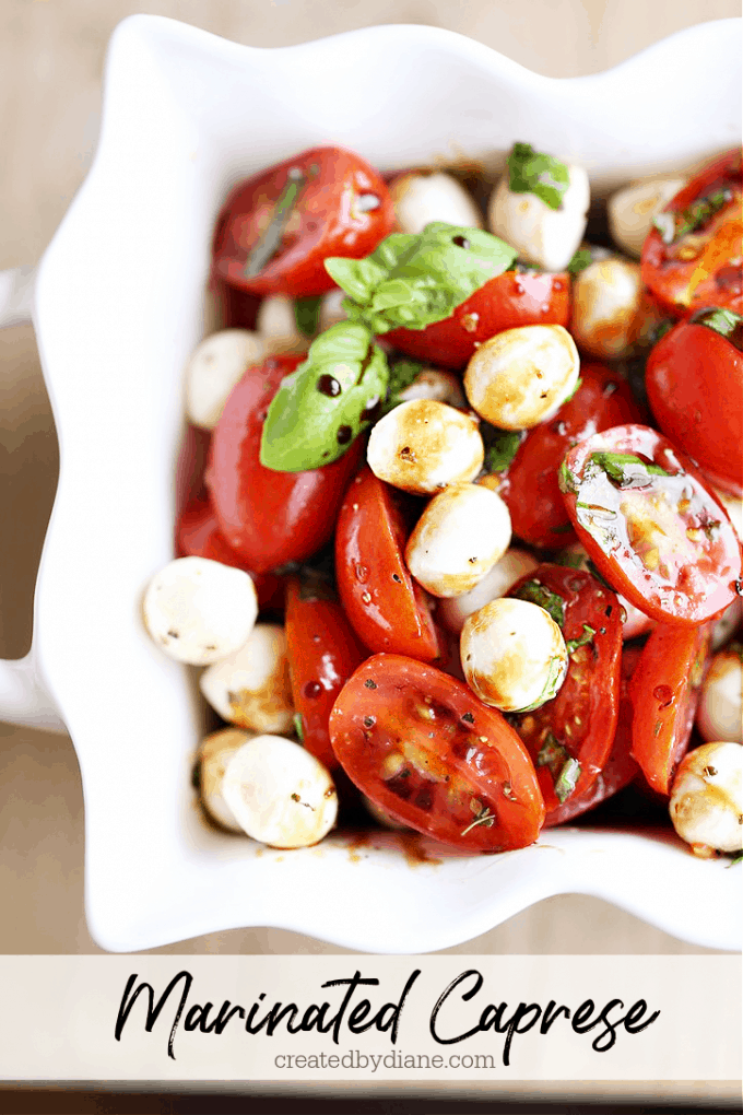 Marinated Caprese createdbydiane.com