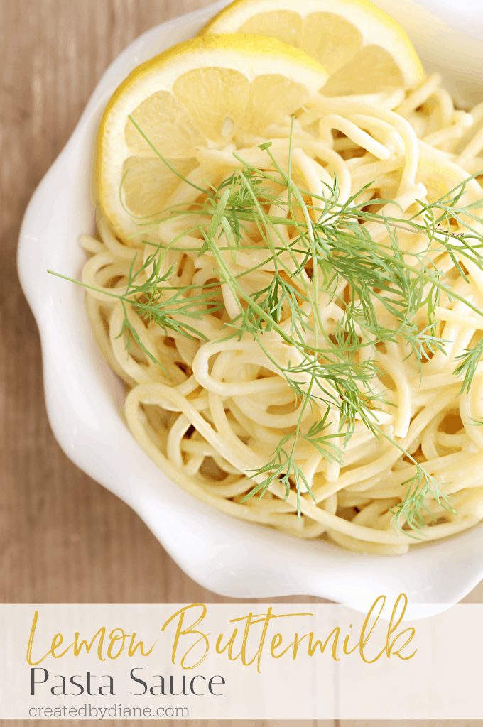 Lemon Buttermilk Pasta Sauce createdbydiane.com