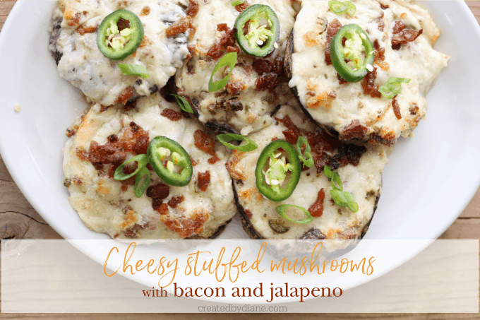 cheesy stuffed mushrooms with bacon and jalapeno createdbydiane.com