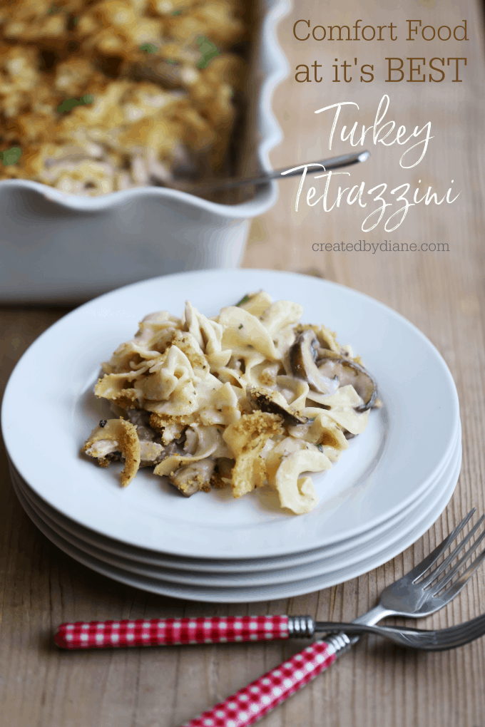 turkey tetrazzini, pasta, turkey or chicken, mushrooms, creamy wine sauce createdbydiane.com