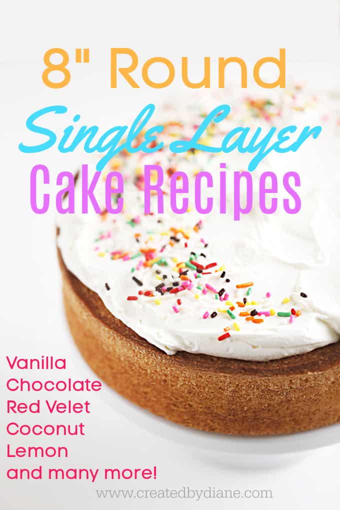 8″ round small batch cake recipes