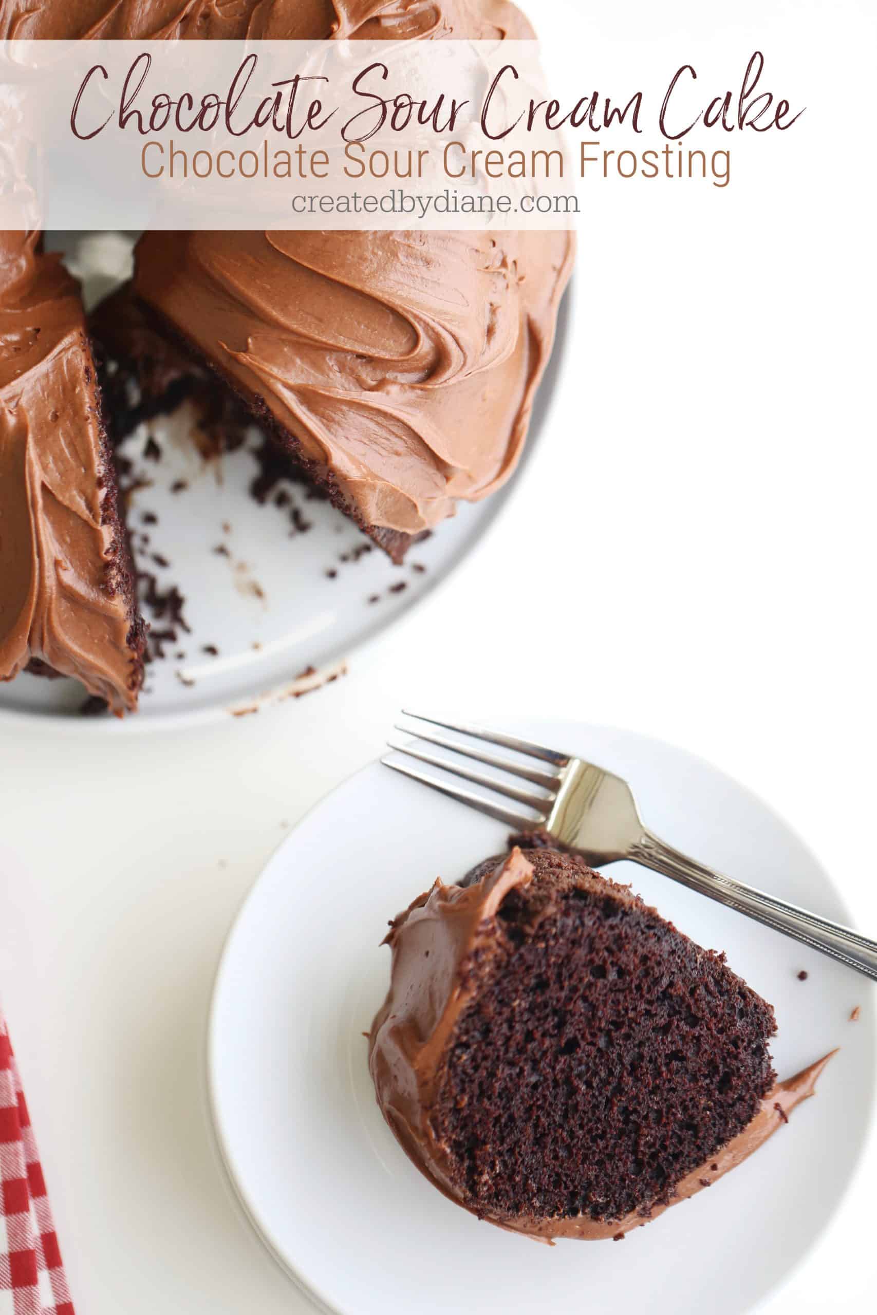 Chocolate Sour Cream Cake with Chocolate Sour Cream Frosting
