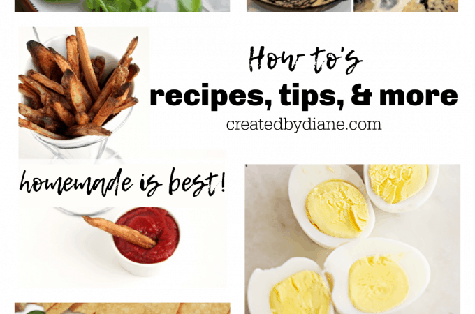 How to makes lots of items, homemade is BEST createdbydiane.com