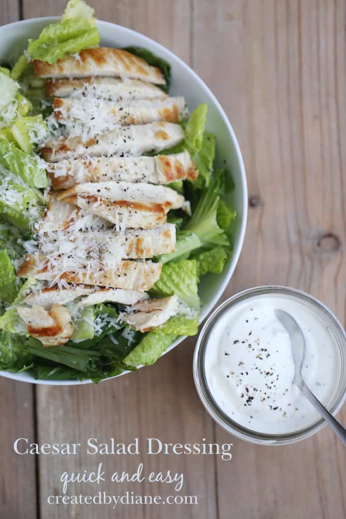 QUCIK AND EASY CHICKEN CAESAR DRESSING