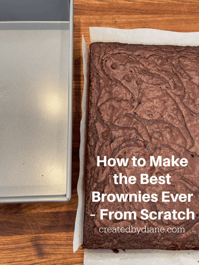 brownie, how to make the best brownie from scratch createdbydiane.com